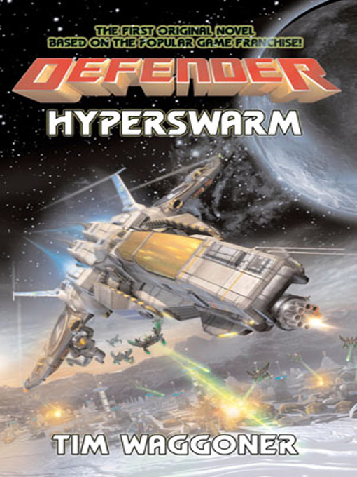 Defender:  Hyperswarm By Tim Waggoner